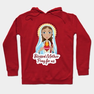 Blessed Mother Hoodie